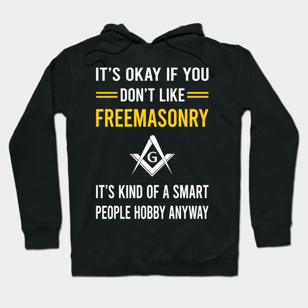 Smart People Hobby Freemasonry Freemason Masonry Hoodie by Good Day